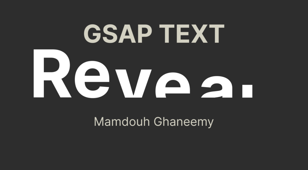 GSAP Text Reveal: A Designer’s and Developer’s Guide